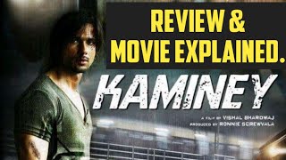 Kaminey movie review  Kaminey Movie Explained The Cinema Mine [upl. by Zenger]