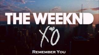 The Weeknd  Remember You No Wiz Khalifa Edit [upl. by Panayiotis]