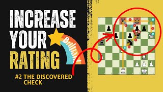 The Discovered Check Tactic  Increase Your Chess Ranking 2 [upl. by Anglim]