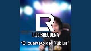 El Cuarteto Del Rubius [upl. by Ycniuq803]