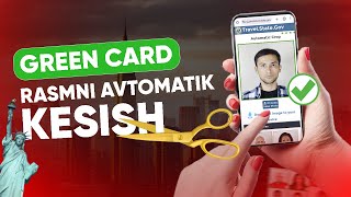 GREEN CARD RASM TAYYORLASH TEKSHIRISH KESISH [upl. by Owena667]