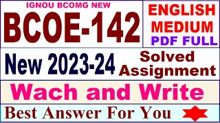 BCOE 142 solved assignment 202324 in English  bcoe 142 solved assignment 2024  bcoe 142 english [upl. by Kaazi]