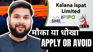 Kalana Ispat SME IPO Complete Analysis  No Operational Margin  Detailed IPO Analysis BazaarScoop [upl. by Nayrbo657]