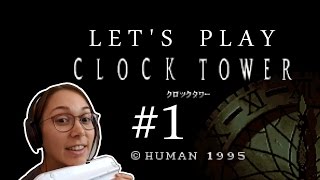 Lets Play Clock Tower 1  Part 01  How to move [upl. by Myrilla]