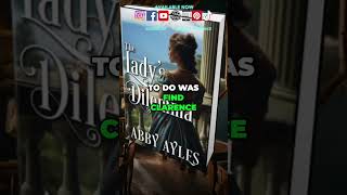 Regency Romance Novels Audiobook The Ladys Dilemma Full Length romanceaudiobook audiobookclub [upl. by Ainessej]