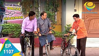 Taarak Mehta Ka Ooltah Chashmah  Episode 1107  Full Episode [upl. by Acirederf]