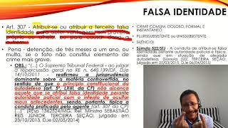 FALSA IDENTIDADE ART 307 DO CP [upl. by Etnad]