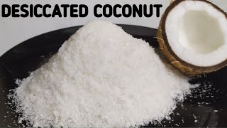 How to make Desiccated Coconut [upl. by Aikaz]