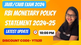 JAIIBCAIIB EXAM JUNE 2024  MONETARY POLICY STATEMENT 202425  Ambitious Baba [upl. by Euqinomod]