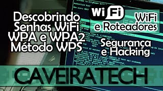 Divulgação Descobrir senha WiFi com WPA e WPA2 Método WPS  Curso de Segurança [upl. by Ziagos]