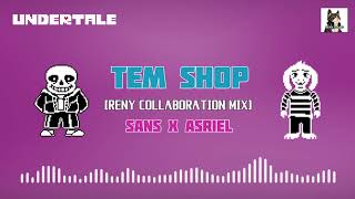 Tem Shop Sans X Asriel  Collaboration Mix [upl. by Hildegaard]