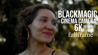 Blackmagic Cinema Camera 6K FULLFRAME test footage [upl. by Nashoma]