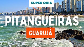 Pitangueiras Guarujá  COM DICAS DE O QUE FAZER Guarujá SP [upl. by Keheley586]