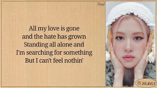 ROSÉ  Gone Acoustic Ver Lyrics  sea of hope [upl. by Brittany]