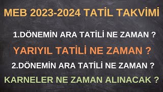 MEB TATİL GÜNLERİ 1Dönem Ara Tatil  Yarıyıl Tatili  2Dönem Ara Tatil  Okulların kapanması [upl. by Alexine]