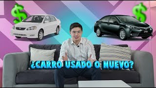 ¿CARRO NUEVO O USADO  Que conviene más [upl. by Reiniar]