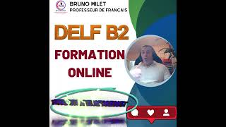 PRESENTATION FORMATION DELF B2 AVRIL 2024 [upl. by Wilen]