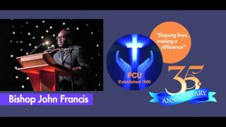 Bishop John Franciss Speech Audio  Pentecostal Credit Union Anniversary Celebration [upl. by Yecaj]