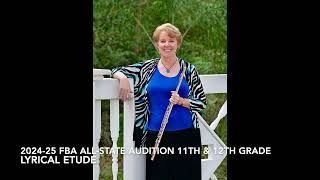 202425 FBA AllState 11th and 12th Grade Lyrical Flute Etude [upl. by Haerdna407]