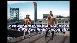 Ozuna x Romeo Santos  El Farsante LETRA Remix Video Oficialviralvideo paratii [upl. by Hterrag]