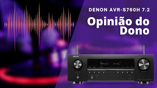 Denon AVRS760H Review 72 CANAIS Opinião do Dono [upl. by Arias]