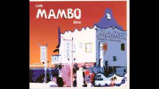 Café Mambo Ibiza  10th Anniversary Album  mixed by Pete Gooding 2004 CD1 [upl. by Llekram825]