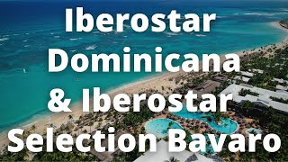 Iberostar Selection Bavaro Suites  bungalow only 5 star luxury resort amp Iberostar Dominicana Hotel [upl. by Matti]