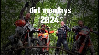 2024  dirt mondays  because of slippery trails [upl. by Eimarej]