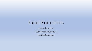 Proper Function and Concatenate Function Excel 2016 [upl. by Nahtnanhoj39]