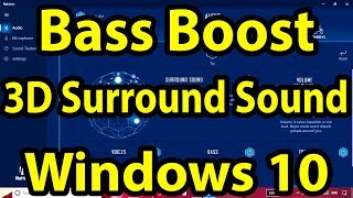 🔊Bass Boosted 3D Sound for Any Windows 10 PC  3D Surround Sound  Nahimic 3 [upl. by Newhall360]