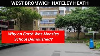 WEST BROMWICH HATELEY HEATH Searching for what is left of MENZIES SCHOOL [upl. by Ehrlich]