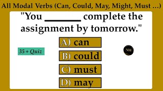 All Modal Verbs  Can Could May Might Must Types of Modals  35 Quiz  No1 Quality English [upl. by Aserej]