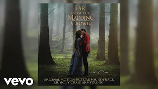 Bathsheba and Oak Unite  Far from the Madding Crowd Original Motion Picture Soundtrack [upl. by Zoba]