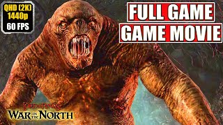 Lord of the Rings War In The North Gameplay Walkthrough Full Game Movie  All Cutscenes Longplay [upl. by Aicela]