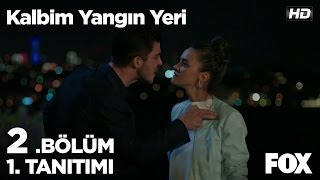 Kalbim Yangın Yeri 2 Bölüm 1 Tanıtımı [upl. by Beale77]