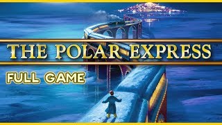 The Polar Express FULL GAME Longplay PS2 PC Gamecube [upl. by Anihtyc479]