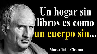 Las citas agudas de Cicerón nunca han perdido su valor  Citas aforismos [upl. by Anned]