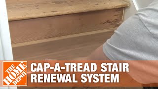 How To Install CapATread Stair Renewal System  The Home Depot [upl. by Lesig]