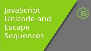 JavaScript Unicode Characters and Escape Sequences [upl. by Latin]