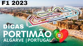 F1 2023  DICAS DE PORTIMÃO PORTUGAL [upl. by Yrtnej]