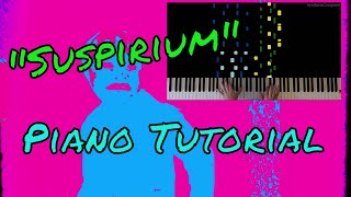 quotSuspiriumquot Piano Tutorial [upl. by Shuman]