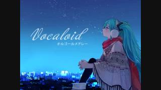 Vocaloid  オルゴールメドレー Music Box Medley [upl. by Hnahc641]