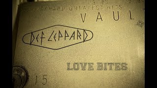 Def Leppard  Love Bites Vinyl [upl. by Dira]