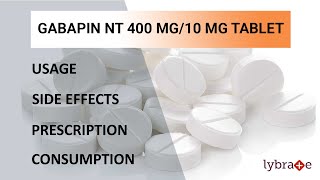 GABAPIN NT 400  10 MG Tablet Side Effects Usage Prescription Consumption  2 min Quick Guide [upl. by Ahseya]