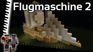 Flugmaschine 2  Lets Show Minecraft Snapshot [upl. by Ocimad781]