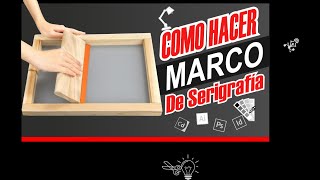 💯Como Hacer MARCO de Serigrafía FACIL y RÁPIDO 👏🏼Marco en madera serigrafía [upl. by Heber]