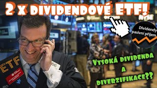 TOP 2 dividendové ETF  Vysoká dividenda a skvělá diverzifikace [upl. by Namor909]