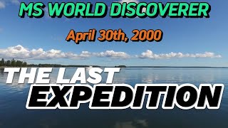 MS World Discoverer  The last expedition Remastered travelhistory [upl. by Annoyt]