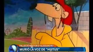 Murió Néstor D’Alessandro la voz de Hijitus  Telefe Noticias [upl. by Ak]