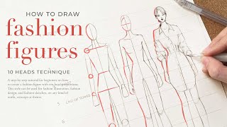 How To Draw Fashion Sketches  10 Heads Fashion Figure Tutorial for Beginners [upl. by Ganny]